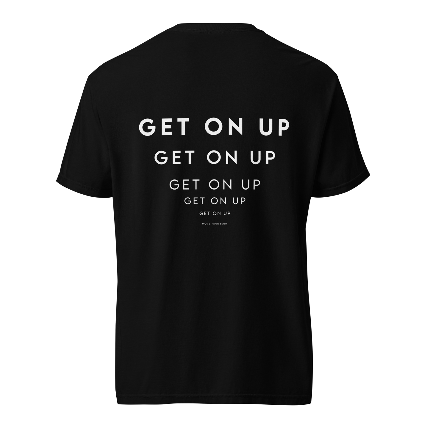 GET UP TEE